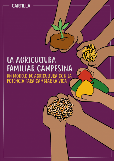 La Agricultura Familiar Campesina